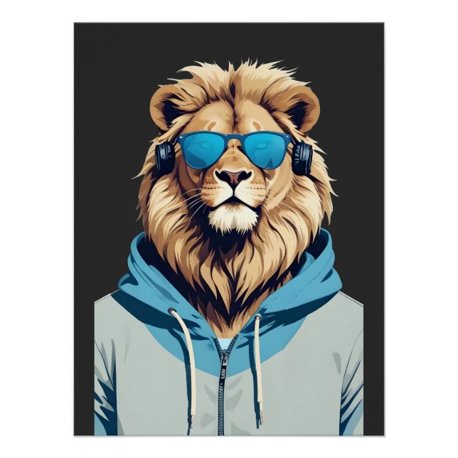 Lion Wearing Hoodie Funny Cool Animal Character  Poster (Front)