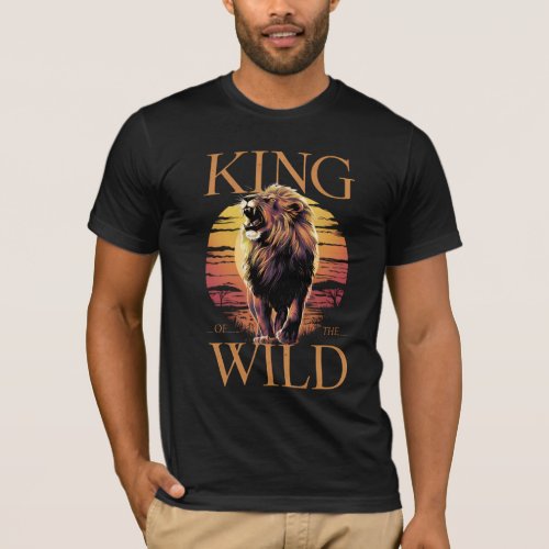Lion With Words King of the Wild b T_Shirt