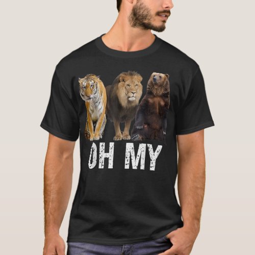 Lions and Tigers and Bears Oh My Sitting Together  T_Shirt