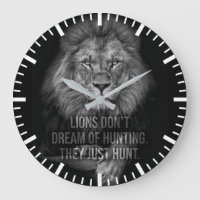 Lions Don't Dream Of Hunting, They Just Hunt