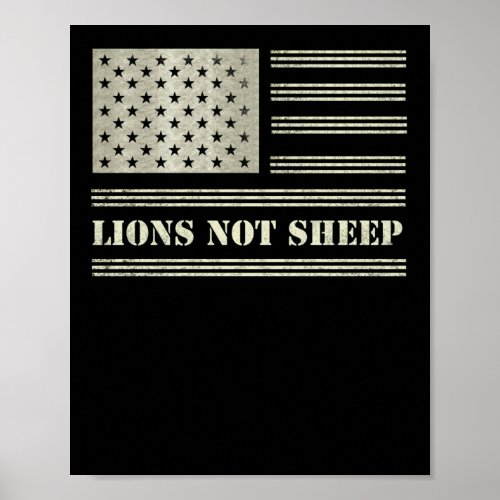 Lions Not Sheep USA Flag Independence Day Poster