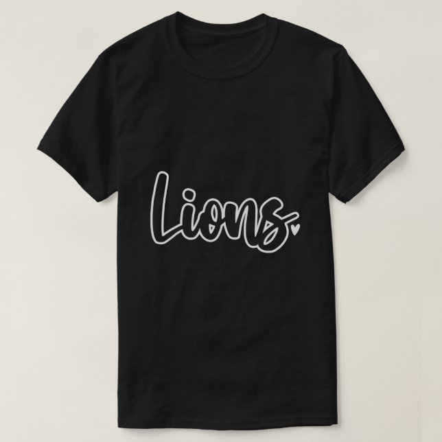 Lions School Sports Fan Team Spirit Mascot Gift T-Shirt (Design Front)