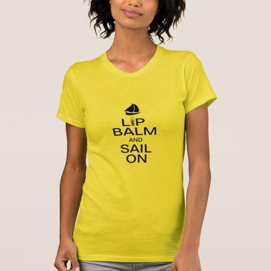 Lip Balm & Sail On T-Shirt