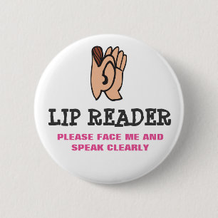 Lip Reader Pinback Button