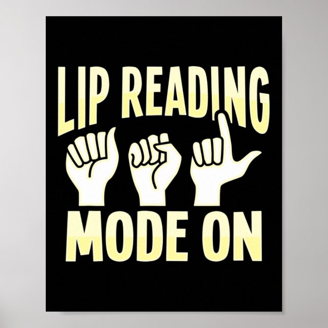 Lip Reading ASL Hand Gesture Deaf Hearing Loss Awa Poster (Front)