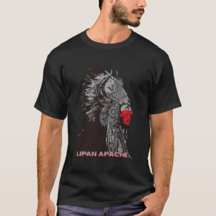 Lipan Apache American Indian Proud Chief Respect T-Shirt