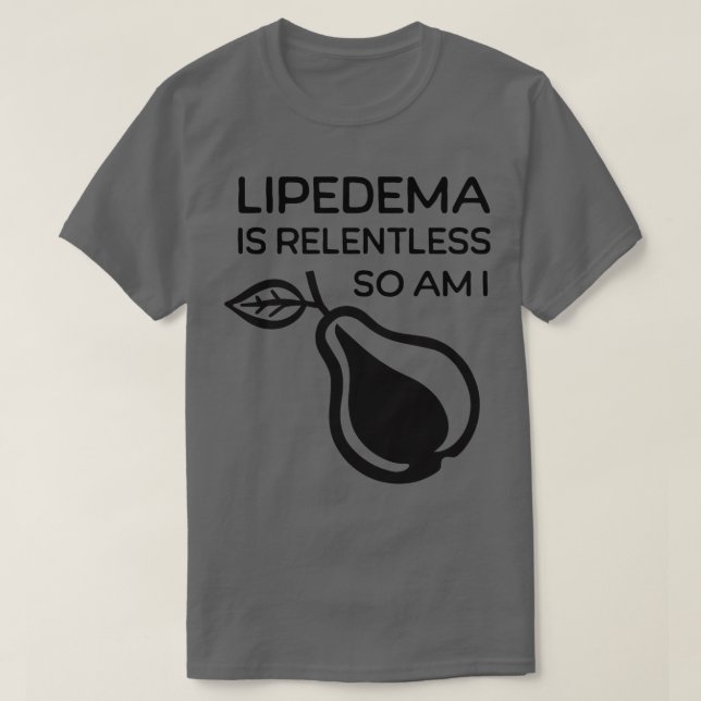 Lipedema T-Shirt (Design Front)