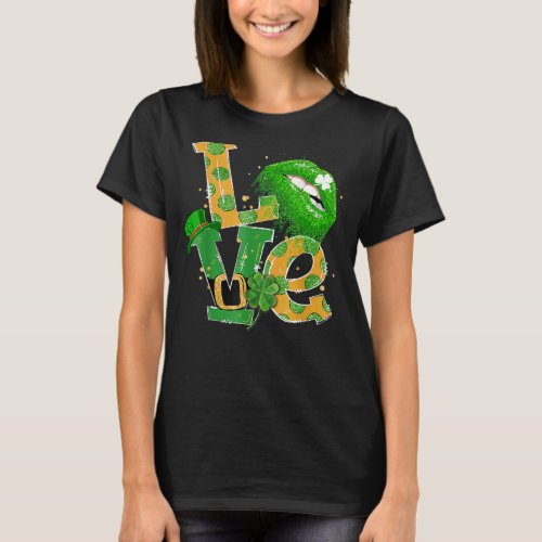 Lips And C Love Funny St Patricks Day For Womens G T_Shirt