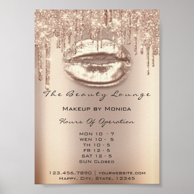 Lips  Makeup Opening Hours Salon Rose Drips Spark Poster (Front)