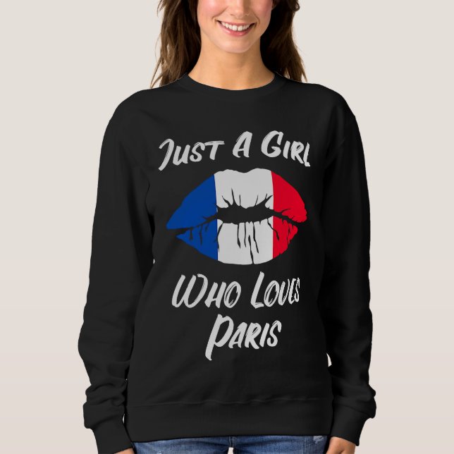 Lips Mouth Love French Flag Paris Sweatshirt (Front)