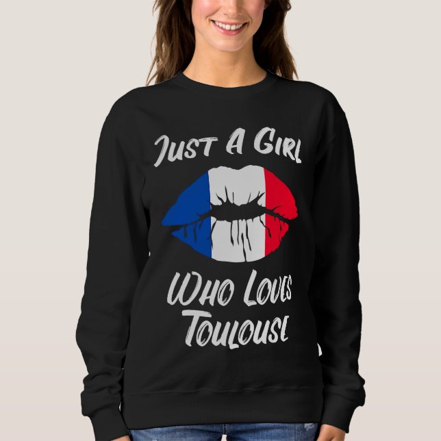 Lips Mouth Love French Flag Toulouse Sweatshirt (Front)