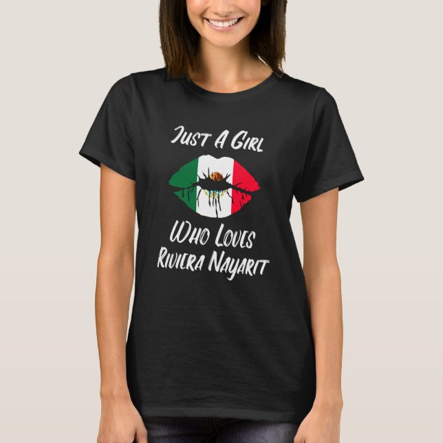 Lips Mouth Love Mexican Flag Riviera Nayarite T-Shirt (Front)