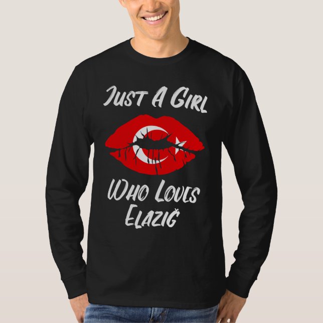 Lips Mouth Love Turkish Flag Elazig T-Shirt (Front)