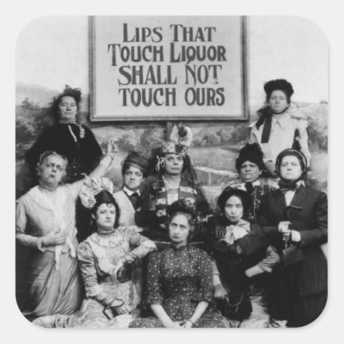 Lips That Touch Liquor Shall Not Touch Ours Square Sticker