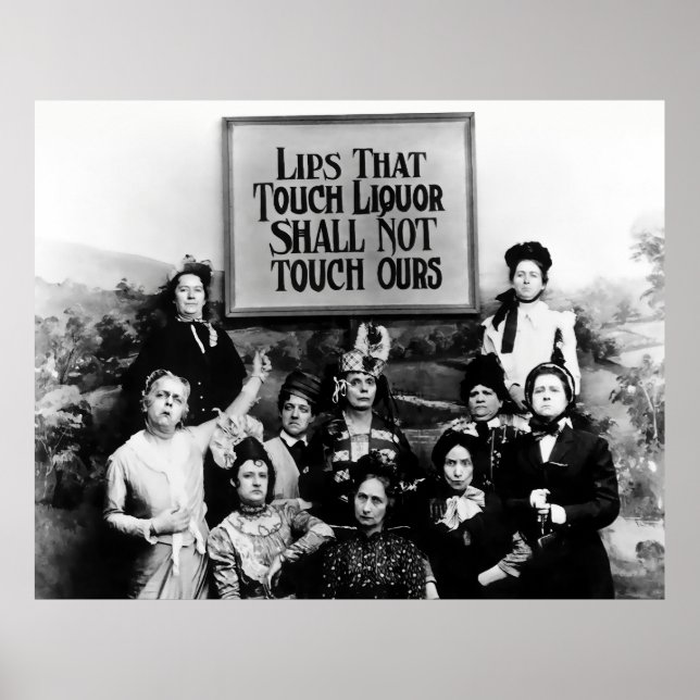 Lips that Touch Liquor - Temperance League Poster (Front)