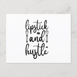 Lipstick and hustle postcard