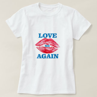 Lipstick and Love T-Shirt