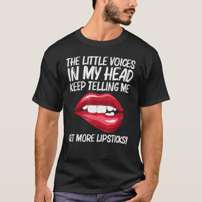 Lipstick For Women Girls Lip Biting Red Lips Make  T-Shirt (Front)