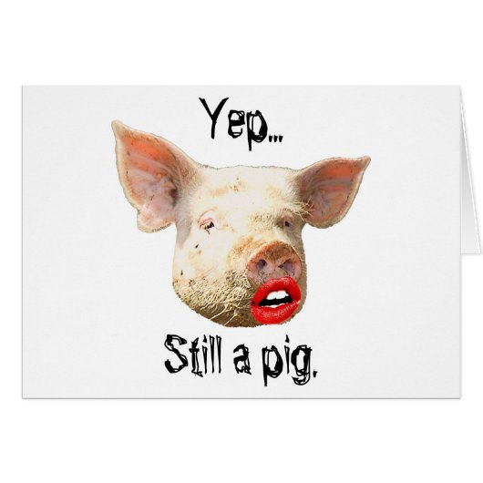 Lipstick on a Pig Cards (Front Horizontal)