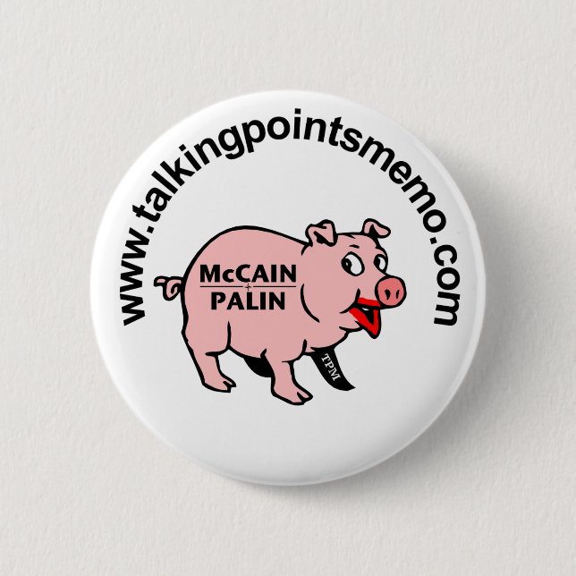 Lipstick on a Pig Pinback Button (Front)