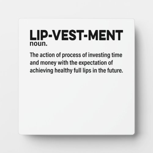 Lipvestment Lip Filler Quote Nurse Injec Plaque