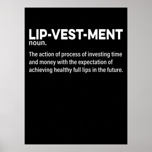 Lipvestment Lip Filler Quote Nurse Injec Poster