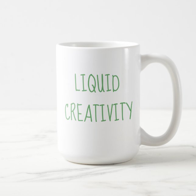 Liquid Creativity Coffee Humor Mug (Right)