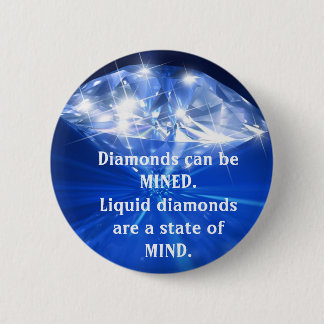 Liquid Diamonds Button