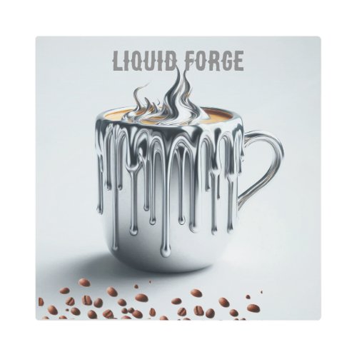 Liquid Forge Molten Coffee Bar Metal Print