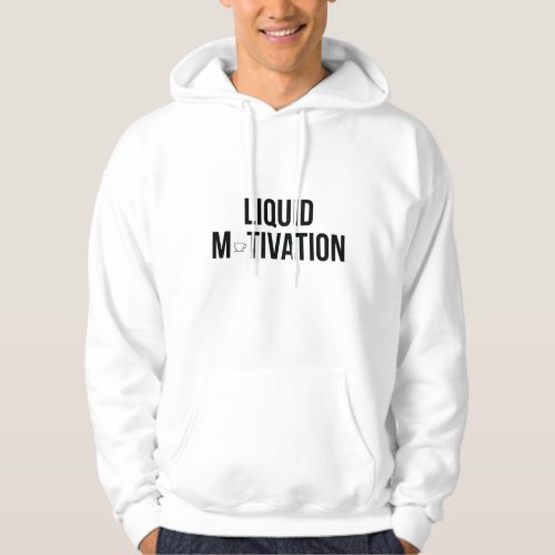 Liquid Motivation Modern Caffeine Addict  Hoodie