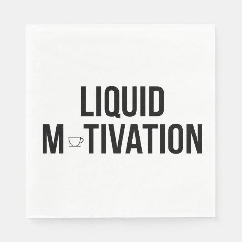 Liquid Motivation Modern Caffeine Addict  Napkins