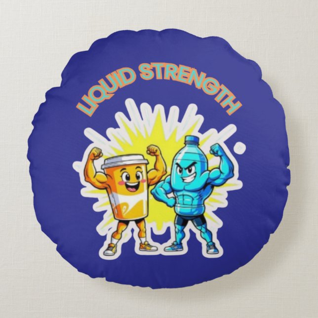 Liquid Strength – Funny Juice & Water Muscle Desig Round Pillow (Front)