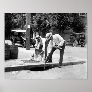 Liquor Down The Drain - Prohibition Era - 1921 Poster