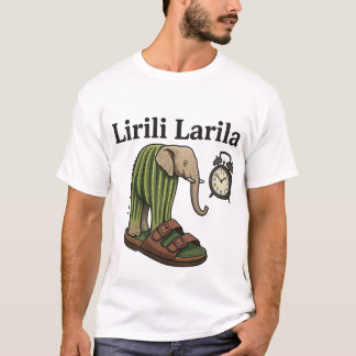 Lirili Larila Shirt – Unique & Artistic Apparel fo