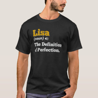 Lisa Gift Name Personalized Birthday Name Definiti T-Shirt