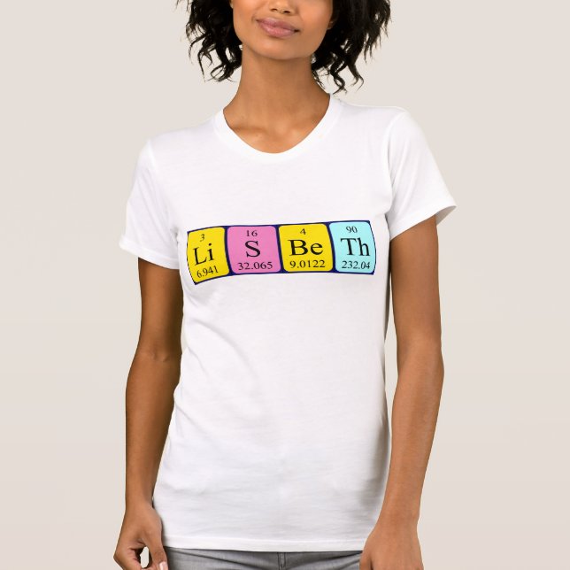 Lisbeth periodic table name shirt (Front)