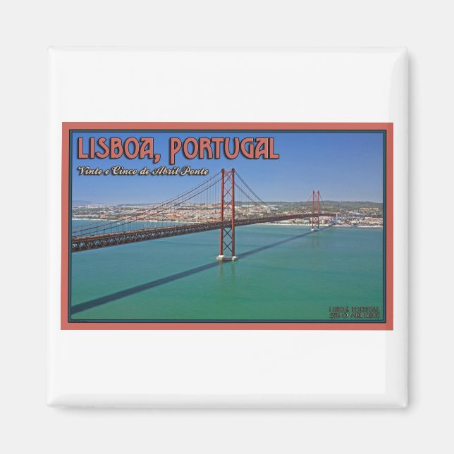Lisbon - 25th of April Bridge Magnet (Front)