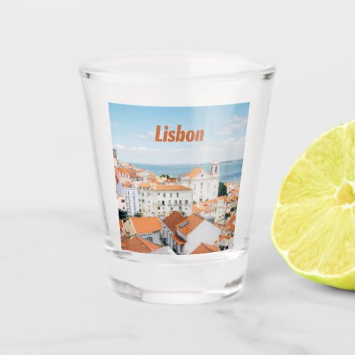 Lisbon Portugal Atlantic beaches Red Roofs Shot Glass