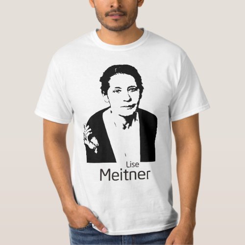 Lise Meitner T_Shirt