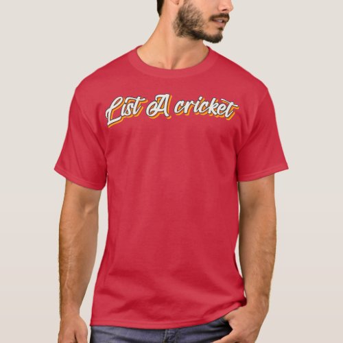 List A cricket  T_Shirt