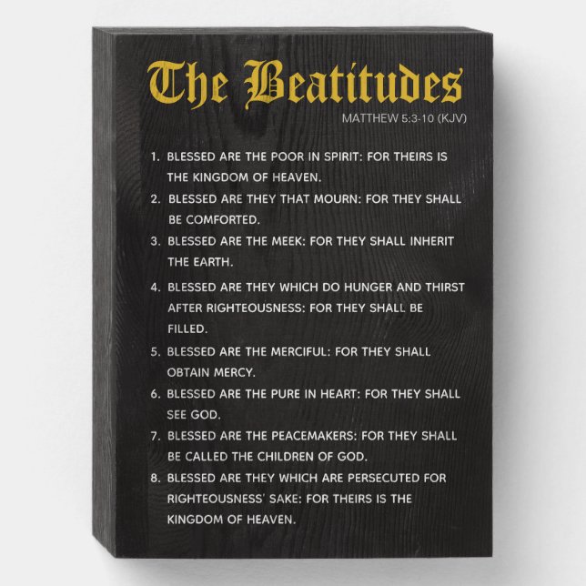 List of 8 Beatitudes from Sermon on the Mount Wooden Box Sign (Front Vertical)