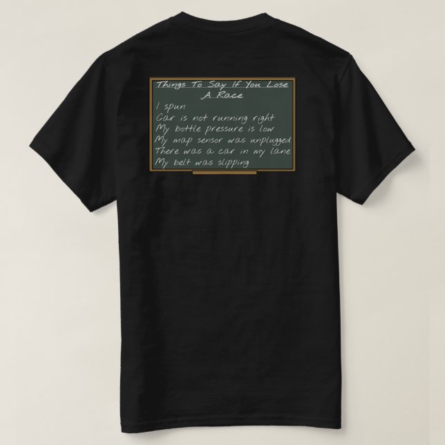 List of Excuses T-Shirt (Design Back)