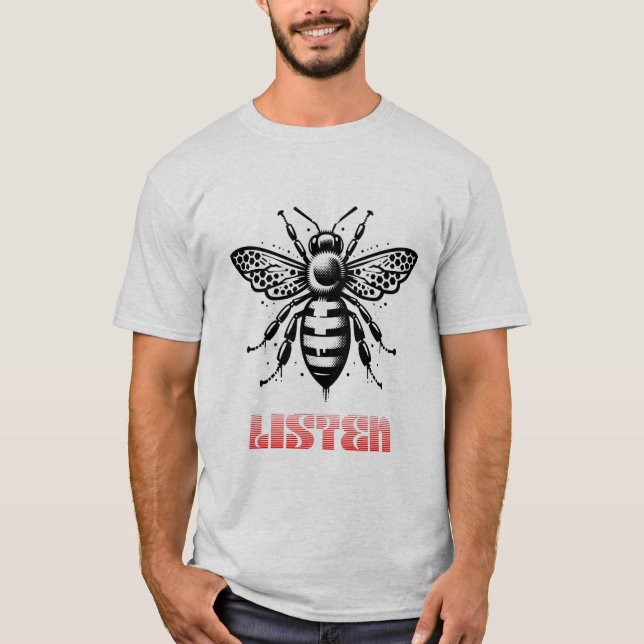 "LISTEN" Bee T-Shirt (Front)