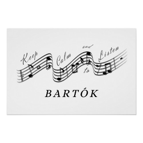 Listen Bla Bartk Best Classical Music Composer Poster