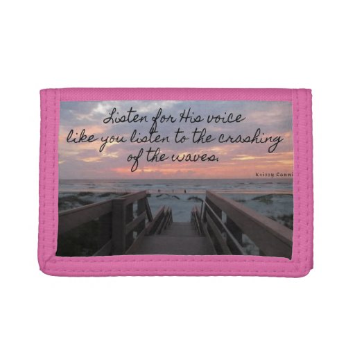 Listen for God beautiful sunrise wallet