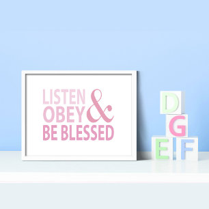Listen Obey and Be Blessed Poster