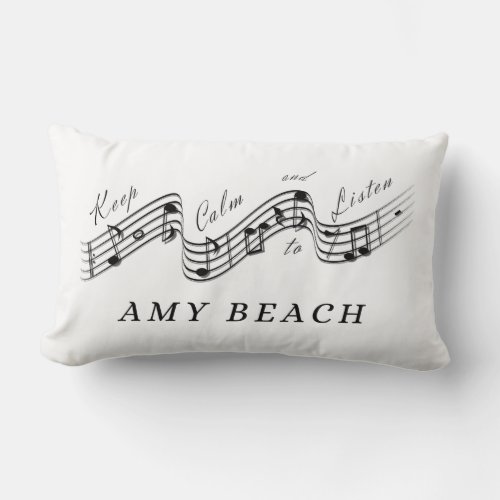 Listen to Amy Beach Best Classical Music Composer Lumbar Pillow