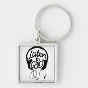 Listen to God Art Christian Art Motivational Art Keychain