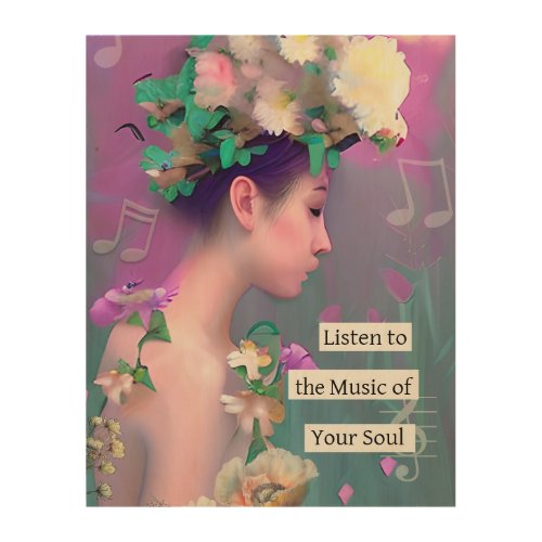 Listen to the Music of your Soul  Inspirational Wood Wall Art