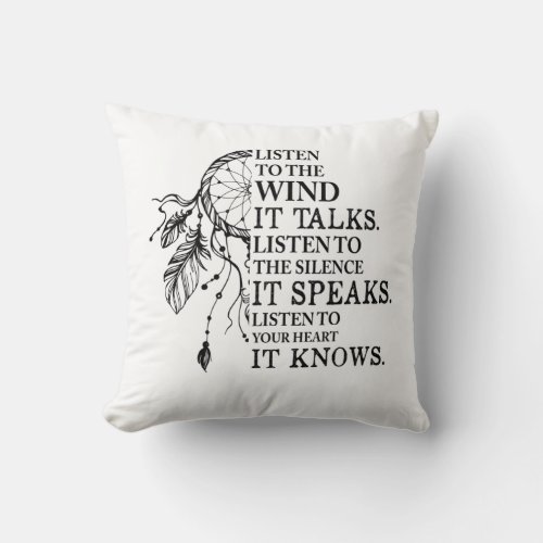 Listen To Your Heart It Knows Native Americans Throw Pillow